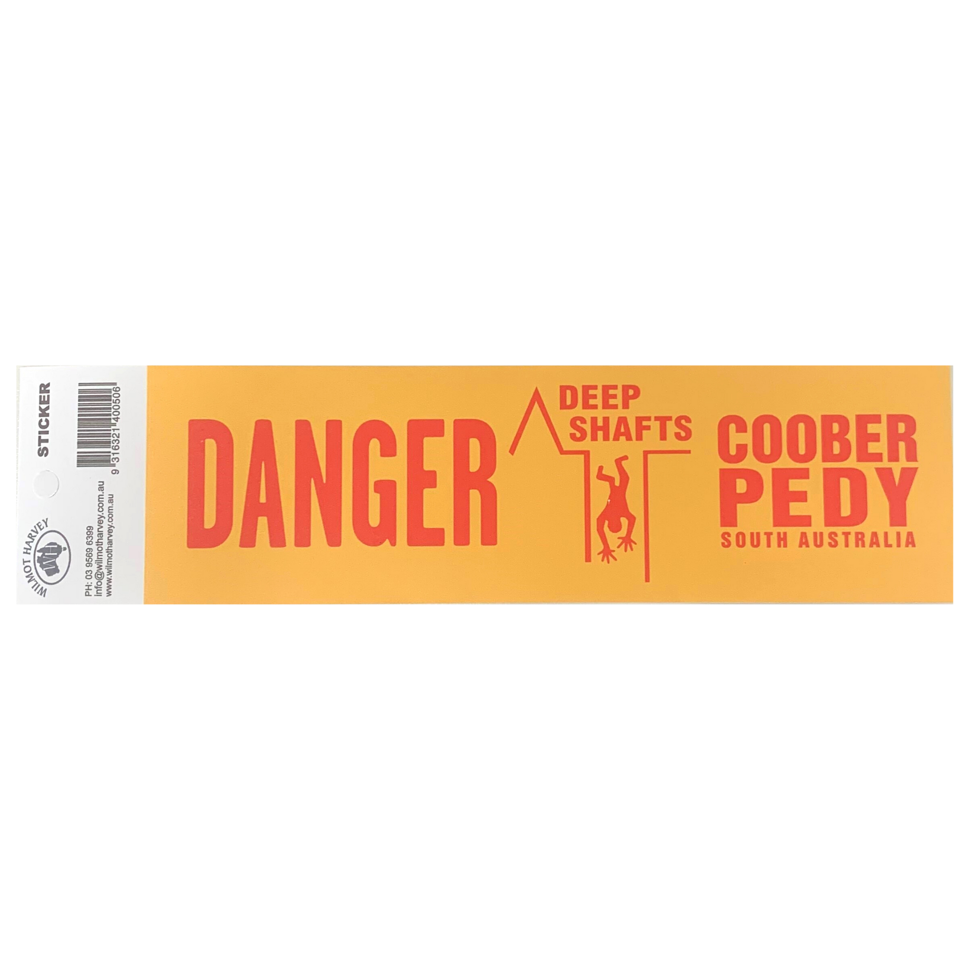 Sticker - Coober Pedy Danger Deep Shafts Yellow Bumper - Wilmot Harvey
