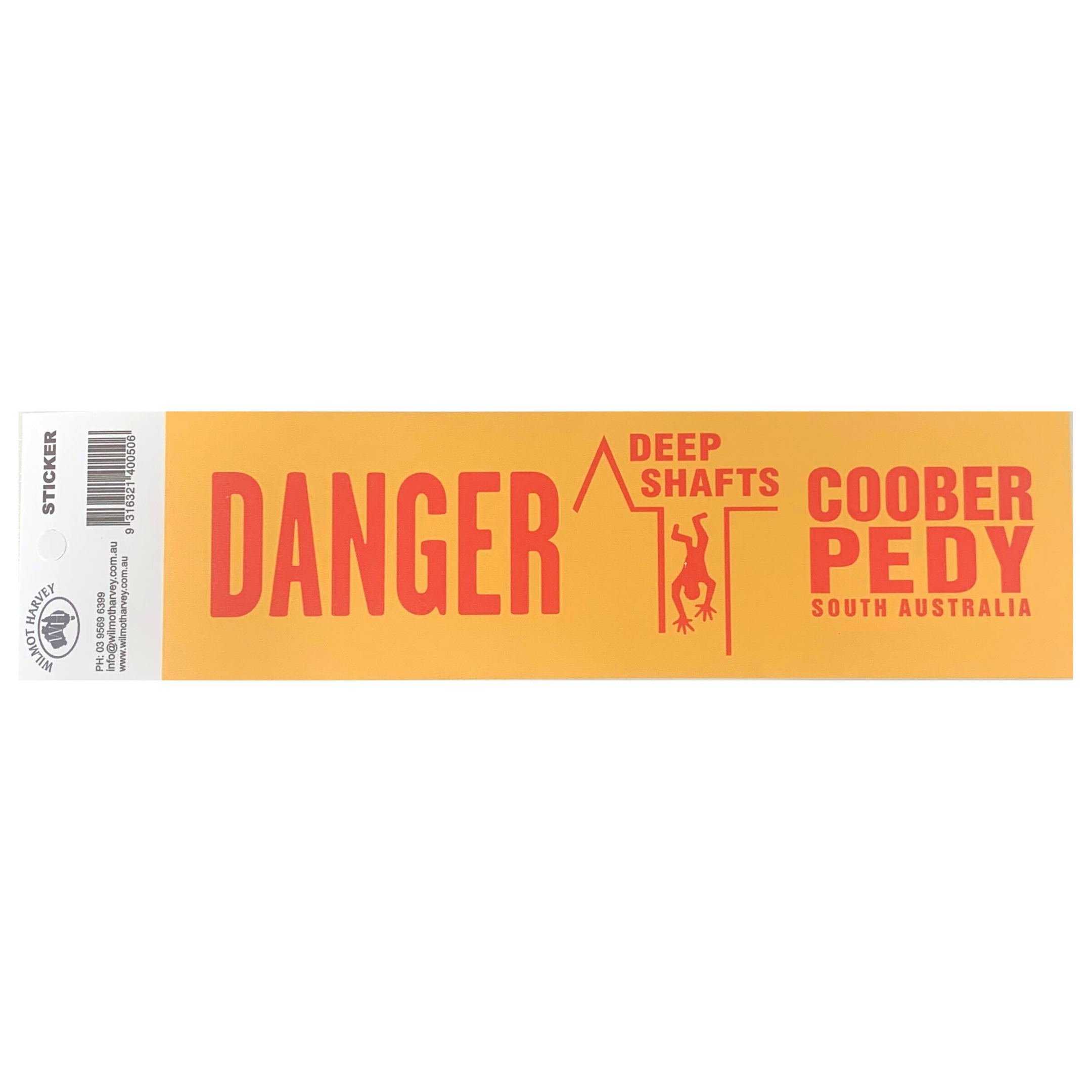 Sticker - Coober Pedy Danger Deep Shafts Yellow Bumper - Wilmot Harvey